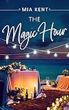 The Magic Hour (Dolphin Bay Novel Book 3) (English Edition)