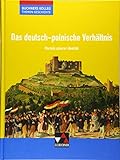 Buchners Kolleg. Themen Geschichte / Das deutsch-polnische Verhältnis: Unterrichtswerk für die Oberstufe / Wurzeln unserer I