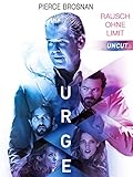 Urge - Rausch ohne Limit (Uncut)