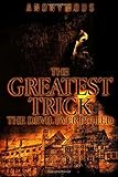 The Greatest Trick The Devil Ever Pulled (Bourbon Kid, Band 9)