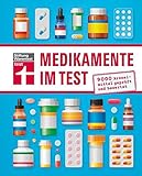 Medikamente im Test: 9000 Arzneimittel geprüft und bewertet | Handbuch von Stiftung Warentest mit Wechselwirkungen, Nebenwirkungen und Wirk