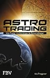 Astro Trading: Wie Trader mit Astrologie die Börse schlag