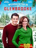 Weihnachten in Glenbrooke - Verliebt in die M