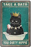 JINKAIRUI Blechschild mit lustiger Katze Take A Bath You Dirty Hippie Home Kitchen Bar Room Garage Vintage Retro Plakette 20,3 x 30,5 cm Wandschild M