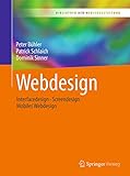 Webdesign: Interfacedesign - Screendesign - Mobiles Webdesign (Bibliothek der Mediengestaltung)