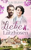 Liebe in Latzhosen: Liebesroman (Willkommen in Engeltal 3)