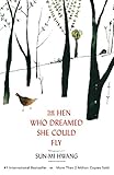 The Hen Who Dreamed She Could Fly (2017): The heart-warming international b