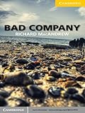Bad Company Level 2 Elementary/Lower-intermediate (Cambridge English Readers) (English Edition)