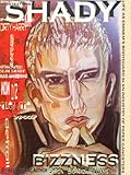 'Shady Bizzness: ' Life as Eminem's Bodyguard in an Industry of Paper Gangsters' (English Edition)