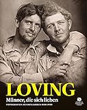 LOVING: Männer, die sich lieben - Fotografien von 1850-1950