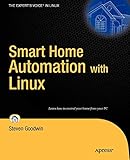 Smart Home Automation With Linux (Expert'S Voice In Linux)