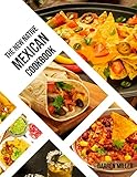 The new Native Mexican Cookbook: Authentic Home-Style and Traditional Cooking Methods From Natives of Mexico. (English Edition)