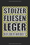 Notizbuch Stolzer Fliesenleger Bei Der Arbeit: Weißes Papier I 120 Seiten I Liniert I Kladde I Notizheft I Skizzenbuch I Geschenkidee I