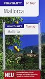 POLYGLOTT on tour Reiseführer Mallorca: Polyglott on tour mit Flipmap