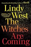The Witches Are Coming