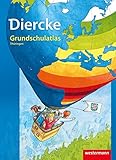 Diercke Grundschulatlas Ausgabe 2013: Thüringen: Ausgabe 2013 für Thüringen / Thüringen (Diercke Grundschulatlas: Ausgabe 2013 für Thüringen)