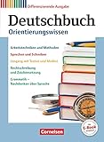 Deutschbuch - Sprach- und Lesebuch - Zu allen differenzierenden Ausgaben 2011 - 5.-10. Schuljahr: Orientierungswissen - Schülerb