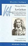 Thomas Hobbes: Leviathan oder Stoff, Form und Gewalt eines bürgerlichen und kirchlichen S