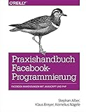 Praxishandbuch Facebook-Programmierung