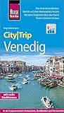 Reise Know-How CityTrip Venedig: Reiseführer mit Stadtplan, 6 Stadttouren und kostenloser Web-App