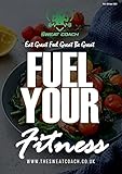 Fuel Your Fitness: Vol. 03 - Apr 2021 Edition (Fuel Your Fitness by The Sweat Coach Book 3) (English Edition)