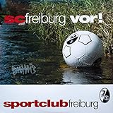 SC Freiburg vor!