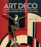 Miller's Art Deco: Living with the Art Deco Style (English Edition)