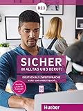 Sicher in Alltag und Beruf! B2.1: Deutsch als Zweitsprache / Kursbuch + Arbeitsb