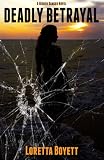 The Killer's Heart: An e-Poem Prequel to Deadly Betrayal, the Novel (English Edition)