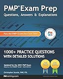 PMP Exam Prep: Questions, Answers, & Explanations: 1000+ Practice Questions with Detailed S