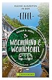 Wochenend und Wohnmobil - Kleine Auszeiten in der E
