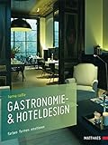 Gastronomie- & Hoteldesign: Farben Formen E