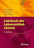 Lehrbuch der Lebensmittelchemie (Springer-Lehrbuch)
