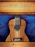 Classical Themes For Fingerstyle Ukulele -15 Solo Arrangements-: Noten, Grifftabelle für Ukulele: 15 Solo Arrangements in Standard Notation & Tab