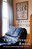 The Delivery Room (English Edition)