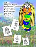 Malbuch Indigenen Puppen amerikanischer Ureinwohner Kleidung mit Heilige Symbole Lernen Kultur habe Spaß Von Künstler Grace Divine (Bücher in Deutsch ... Books in German (Some in German with E)