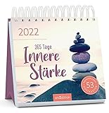 365 Tage innere Stärke - Kalender 2022 - arsEdition-Verlag - Wochenkalender - Postkartenkalender mit wunderschönen Fotos und Zitaten - 17 cm x 17