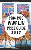 1984-1986 WWF LJN WRESLTING FIGURE PRICE GUIDE