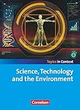 Topics in Context: Science, Technology and the E