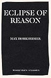 Eclipse of Reason (English Edition)