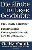 Skandinavische Kirchengeschichte seit dem 16. Jahrhundert (Lutherjahrbuch)