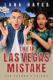 Their Las Vegas Mistake: BWWM, Younger Woman Older Man, Father's Friend Romance (English Edition)