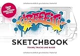 Graffiti Sketchbook: Trains, Trucks und Bus Vorlagen zum skizzieren von deinen Graffitis und Charak