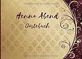 Henna Abend Gästebuch: Erinnerungsbuch und Andenken für die Braut | Gästebuch für Kina Gecesi | Geschenk, Mitbringsel für den Hennaab