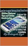 How to operate Samsung Galaxy Grand with hidden tricks and secret codes. (English Edition)