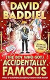 The Boy Who Got Accidentally Famous: the new Bestselling Blockbuster from Baddiel for 2021