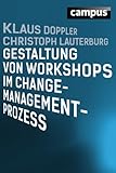 Gestaltung von Workshops im Change-Manag