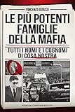 Le più potenti famiglie della mafia (Italian Edition)
