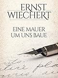 Eine Mauer um uns b
