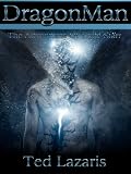 DragonMan: The Adventures Of Luke Starr, superhero books (English Edition)